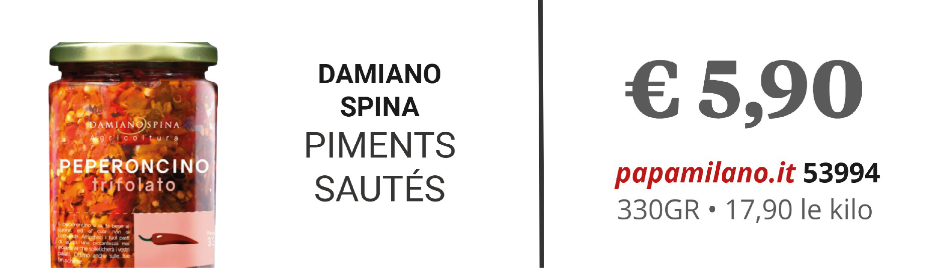 DAMIANO SPINA PIMENTS SAUTÉS